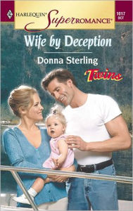 Title: WIFE BY DECEPTION, Author: Donna Sterling