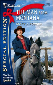 Title: The Man from Montana, Author: Mary J. Forbes