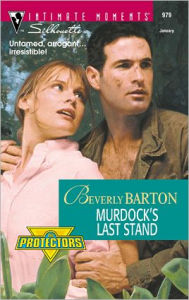 Title: MURDOCK'S LAST STAND, Author: Beverly Barton