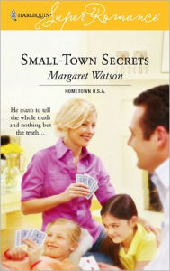 Title: Small-Town Secrets, Author: Margaret Watson