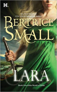 Title: Lara (World of Hetar Series #1), Author: Bertrice Small