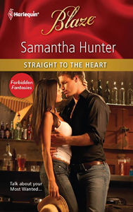 Title: Straight to the Heart (Harlequin Blaze Series #659), Author: Samantha Hunter