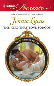 Title: The Girl That Love Forgot, Author: Jennie Lucas