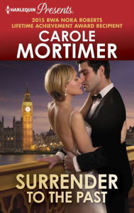 Title: Surrender to the Past, Author: Carole Mortimer