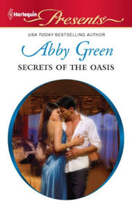 Title: Secrets of the Oasis, Author: Abby Green