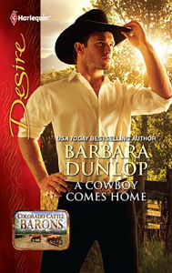 Title: A Cowboy Comes Home, Author: Barbara Dunlop