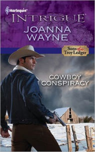 Title: Cowboy Conspiracy, Author: Joanna Wayne