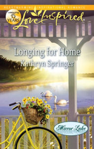 Title: Longing for Home (Love Inspired Series), Author: Kathryn Springer