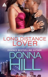 Title: Long Distance Lover, Author: Donna Hill