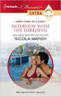 Interview with the Daredevil (Harlequin Presents Extra Series #187)