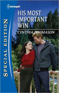 Title: His Most Important Win, Author: Cynthia Thomason