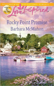 Title: Rocky Point Promise (Love Inspired Series), Author: Barbara McMahon