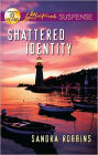 Shattered Identity