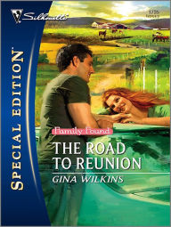 Title: The Road to Reunion, Author: Gina Wilkins