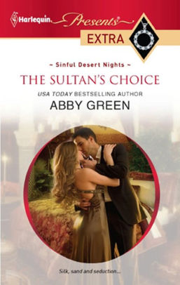 The Sultan S Choice By Abby Green Nook Book Ebook Barnes Noble