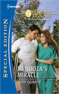 Title: Mendoza's Miracle, Author: Judy Duarte