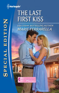 Title: The Last First Kiss, Author: Marie Ferrarella