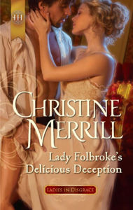 Title: Lady Folbroke's Delicious Deception, Author: Christine Merrill