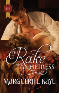 Title: The Rake and the Heiress, Author: Marguerite Kaye