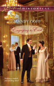 Title: Engaging the Earl (Love Inspired Historical Series), Author: Mandy Goff