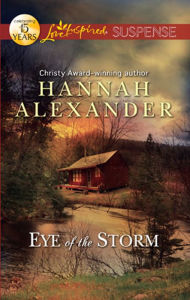 Title: Eye of the Storm, Author: Hannah Alexander