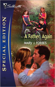 Title: A Father, Again, Author: Mary J. Forbes