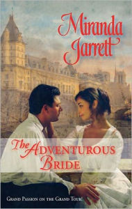 Title: The Adventurous Bride, Author: Miranda Jarrett