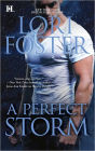 A Perfect Storm (Men Who Walk the Edge of Honor Series #4)