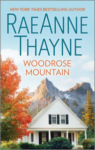 Title: Woodrose Mountain (Hope's Crossing Series #2), Author: RaeAnne Thayne