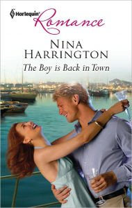 Title: The Boy is Back in Town, Author: Nina Harrington