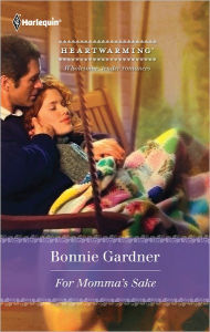 Title: For Momma's Sake, Author: Bonnie Gardner