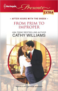 Title: From Prim to Improper (Harlequin Presents Extra Series #197), Author: Cathy Williams