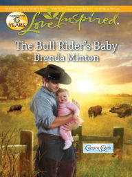 Title: The Bull Rider's Baby, Author: Brenda Minton