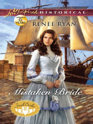 Title: Mistaken Bride (Love Inspired Historical Series), Author: Renee Ryan