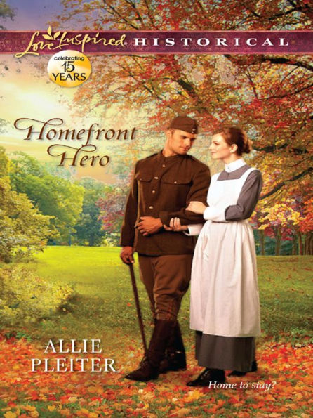 Homefront Hero (Love Inspired Historical Series)