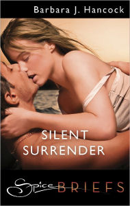 Title: Silent Surrender, Author: Barbara J. Hancock