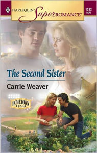 Title: The Second Sister, Author: Carrie Weaver