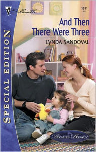 Title: And Then There Were Three, Author: Lynda Sandoval