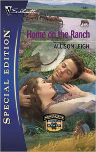 Title: Home on the Ranch, Author: Allison Leigh