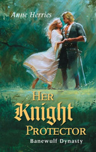 Title: Her Knight Protector, Author: Anne Herries