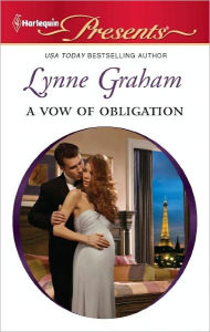 Title: A Vow of Obligation, Author: Lynne Graham