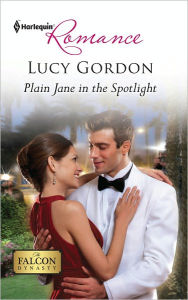 Title: Plain Jane in the Spotlight, Author: Lucy Gordon