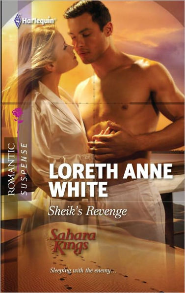 Sheik's Revenge (Harlequin Romantic Suspense Series #1710)