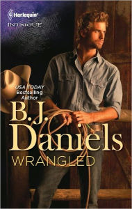 Title: Wrangled, Author: B. J. Daniels