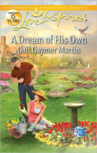 Title: A Dream of His Own, Author: Gail Gaymer Martin