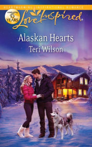 Title: Alaskan Hearts, Author: Teri Wilson