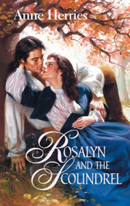 Title: Rosalyn and the Scoundrel, Author: Anne Herries