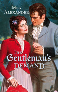 Title: The Gentleman's Demand, Author: Meg Alexander