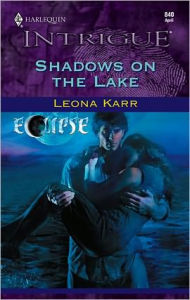 Title: Shadows on the Lake, Author: Leona Karr