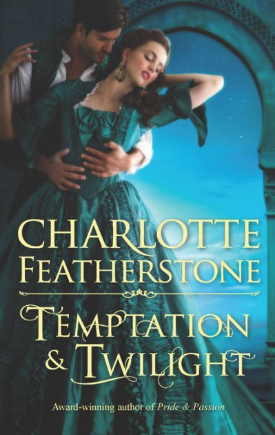 Temptation & Twilight by Charlotte Featherstone | eBook | Barnes & Noble®